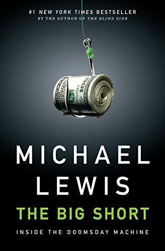 Michael Lewis: The Big Short (Paperback, 2010, W. W. Norton Company)