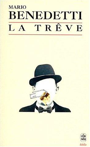 Mario Benedetti: La trève (Paperback, French language, LGF)