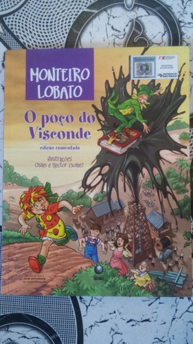 Monteiro Lobato: O Poço do Visconde (Portuguese language, 2010, Editora Globo)