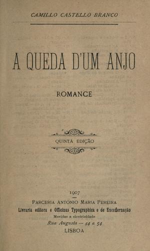 Camilo Castelo Branco: A queda d'um anjo (Portuguese language, 1907, A.M. Pereira)