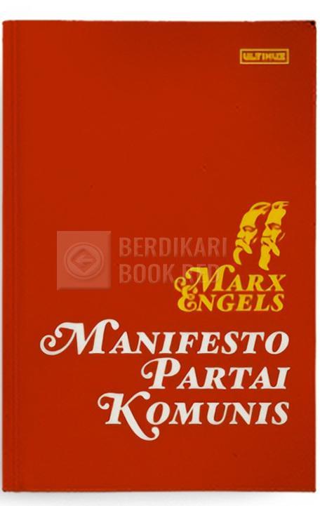 Karl Marx, Friedrich Engels, Friedrich Engels: MANIFESTO PARTAI KOMUNIS (Indonesian language)