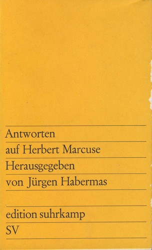 Jürgen Habermas: Antworten auf Herbert Marcuse (Paperback, German language, 1968, Suhrkamp Verlag)