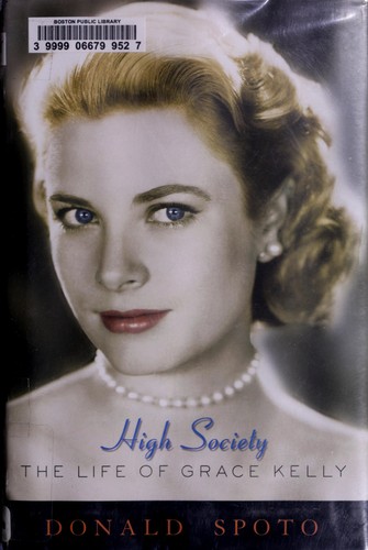 Donald Spoto: High society (2009, Harmony Books)