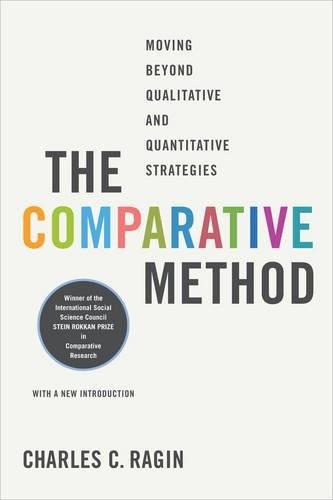 Charles C. Ragin: The Comparative Method (Paperback, 2014, University of California Press)