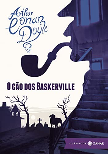 Arthur Conan Doyle: Cao dos Baskerville (Hardcover, 2013, Zahar)