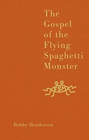 Bobby Henderson: Gospel of the Flying Spaghetti Monster (2006, HarperCollins Entertainment, imusti)