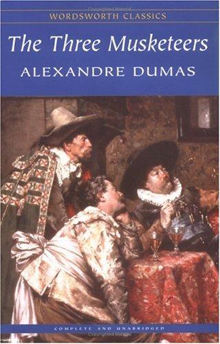 Alexandre Dumas, E. L. James: The three musketeers (Paperback, 1993, Wordsworth Editions Ltd)