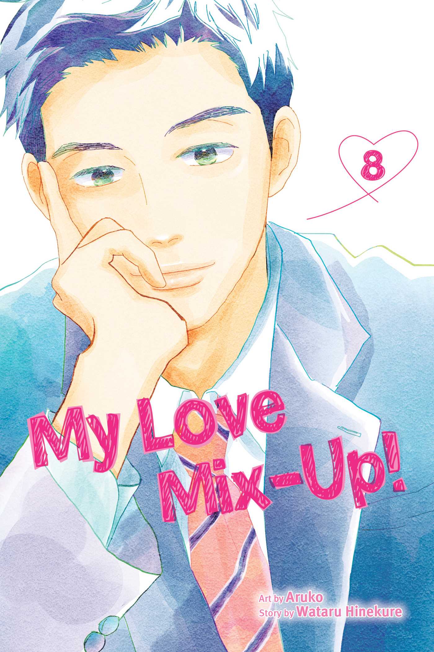 Wataru Hinekure, Aruko: My Love Mix-Up!, Vol. 8 (Paperback, 2023, Viz Media)