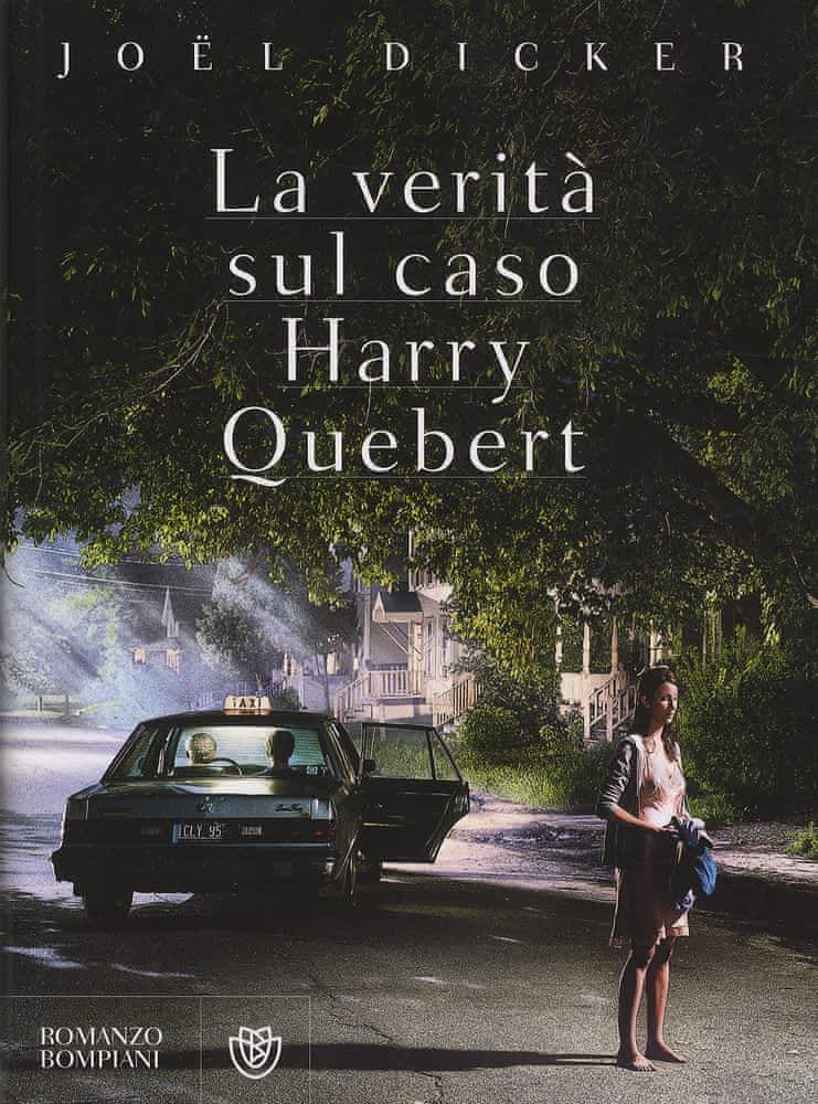 Joël Dicker: La verità sul caso Harry Quebert. Ediz. speciale (Italian language, 2016)