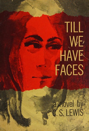 C. S. Lewis: Till We Have Faces (Paperback, Eerdmans Pub Co)