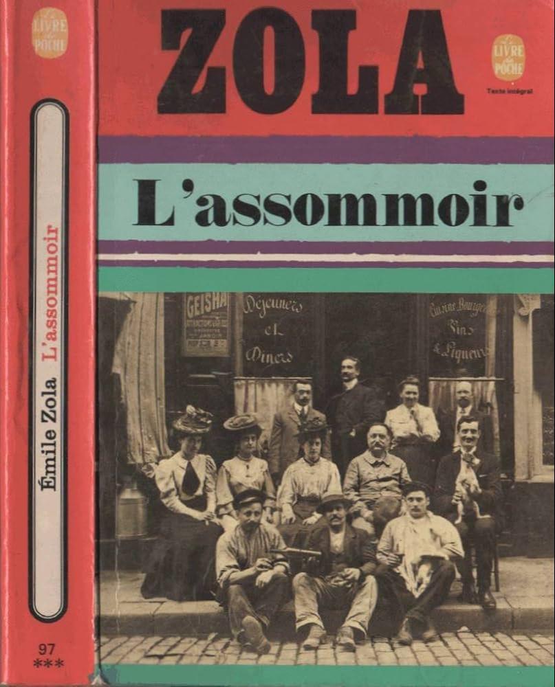 Émile Zola: L'assommoir (French language, 1969, Editions Fasquelle)