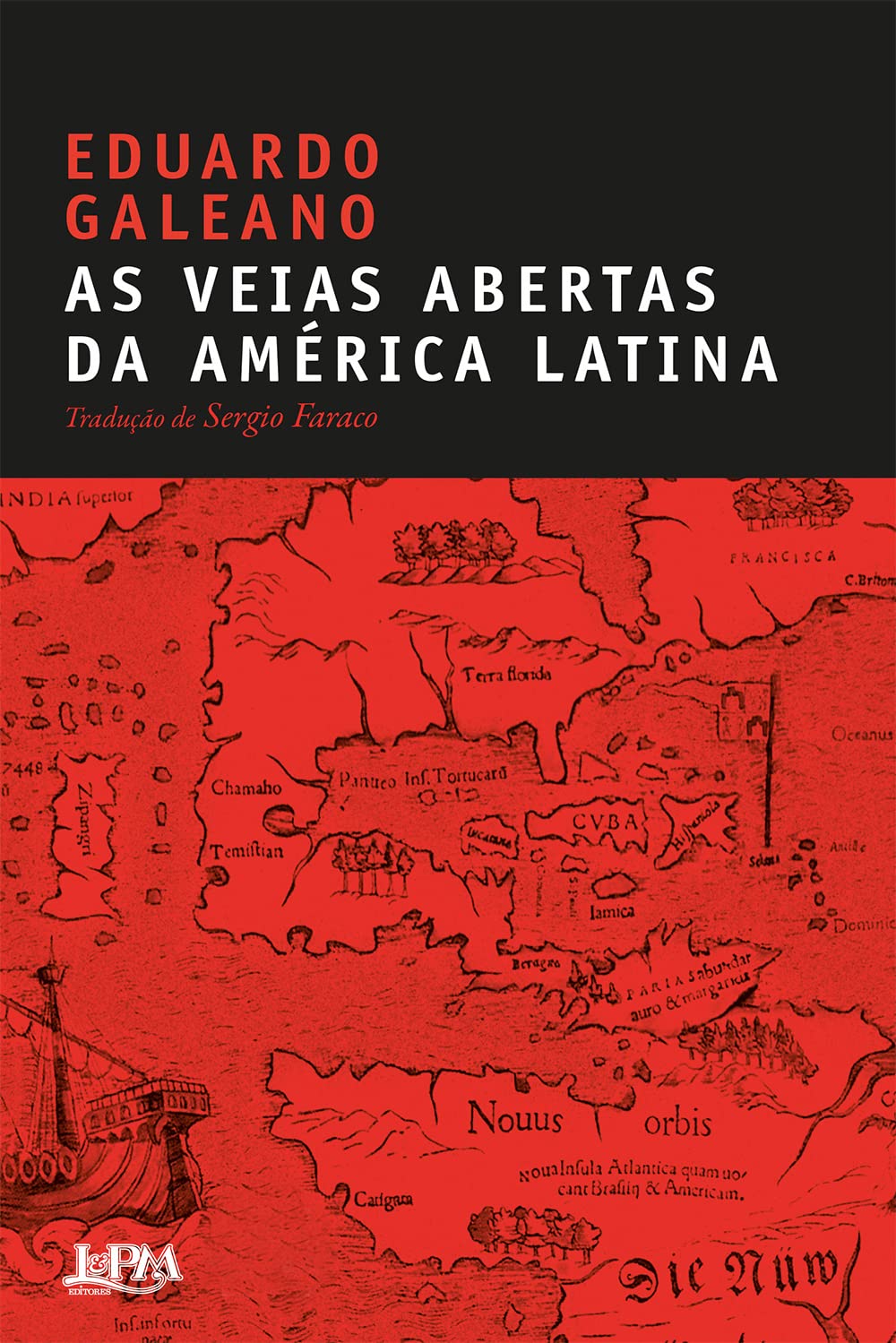 Eduardo Galeano: As Veias Abertas da América Latina (Paperback, Portuguese language, 1996, Paz e Terra)