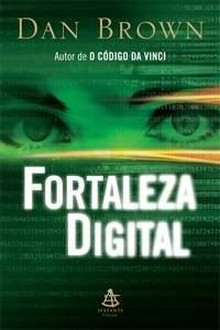 Dan Brown: Fortaleza Digital (Portuguese language, 2005, Sextante)