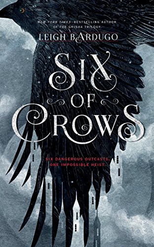 David LeDoux, Elizabeth Evans, Leigh Bardugo, Lauren Fortgang, Jay Snyder, Brandon Rubin, Clark, Roger, Tristan Morris: Six of Crows (AudiobookFormat, 2016, Audible Studios on Brilliance, Audible Studios on Brilliance Audio)