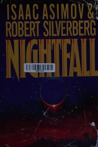 Isaac Asimov: Nightfall (1990, Doubleday)