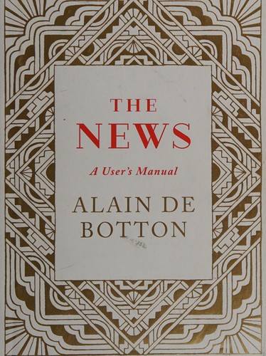 Alain de Botton: The news (2014)