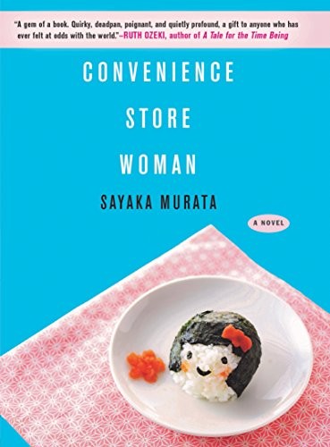 Sayaka Murata, Ginny Tapley Takemori: Convenience Store Woman (Paperback, 2019, Grove Press)