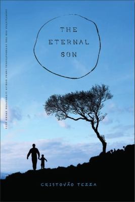 Cristovão Tezza: The eternal son (Paperback, 2013, Tagus Press at UMass Dartmouth)