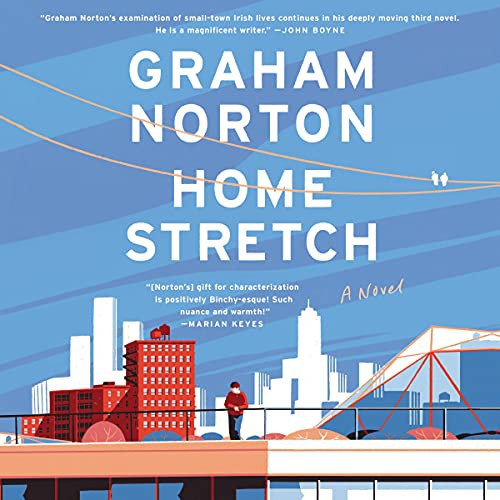 Graham Norton: Home Stretch (AudiobookFormat, 2021, HarperCollins B and Blackstone Publishing)
