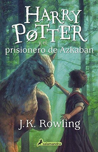 J. K. Rowling: Harry Potter y el prisionero de Azkaban (Spanish language, 2015, Tandem Library)