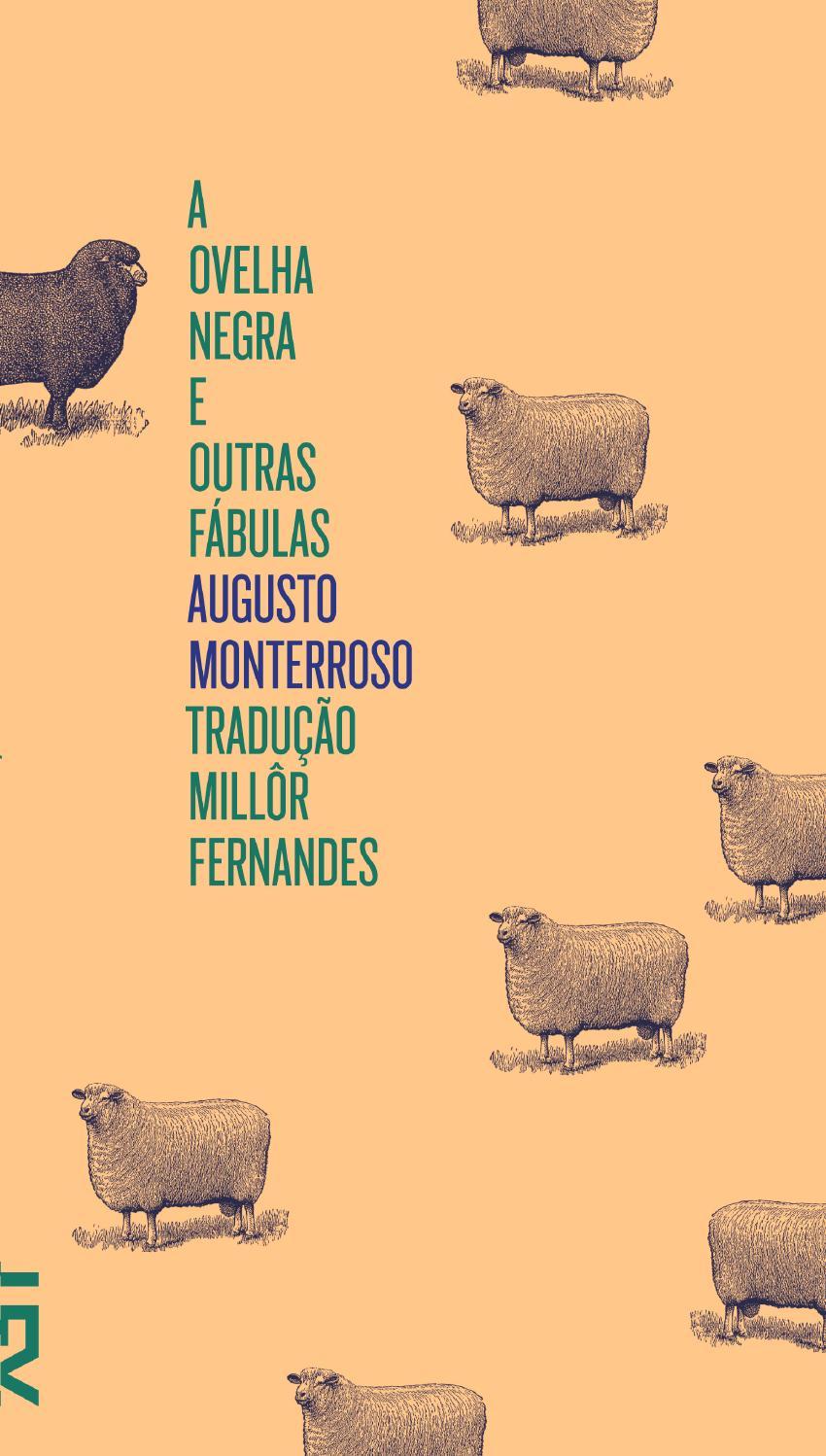 Millôr Fernandes, Augusto Monterroso: A Ovelha Negra e Outras Fábulas (Paperback, Português language, 2014, Cosac Naify)