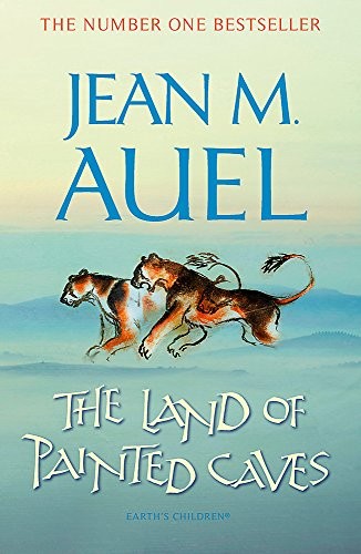 Jean M. Auel: The Land of Painted Caves (2010, Hodder & Stoughton)