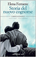 Elena Ferrante: Storia del nuovo cognome (Italiano language, 2020, Edizione e/o)