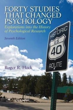 Roger R. Hock: Forty studies that changed psychology (2013, Pearson)