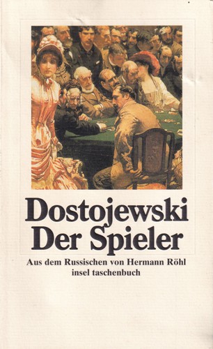 Фёдор Достоевский: Der Spieler (German language, 1997, Insel Verlag)