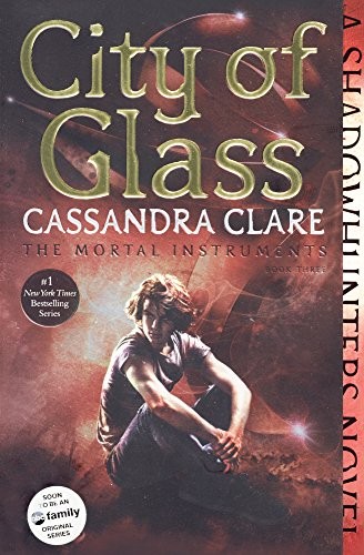 Cassandra Clare: City Of Glass (Hardcover, 2015, Turtleback Books)