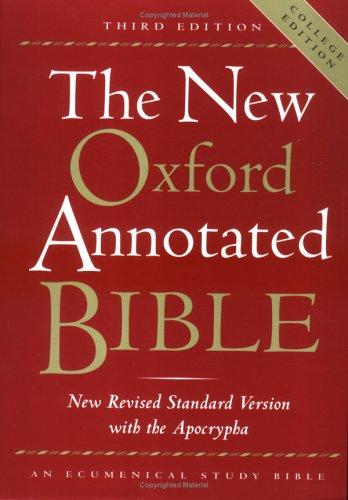Bible: The New Oxford Annotated Bible, New Revised Standard Version with the Apocrypha, Third Edition (Hardcover College Edition 9720A) (Oxford University Press, USA)