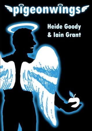 Iain Grant, Heide Goody: Pigeonwings (2015, Pigeon Park Press)