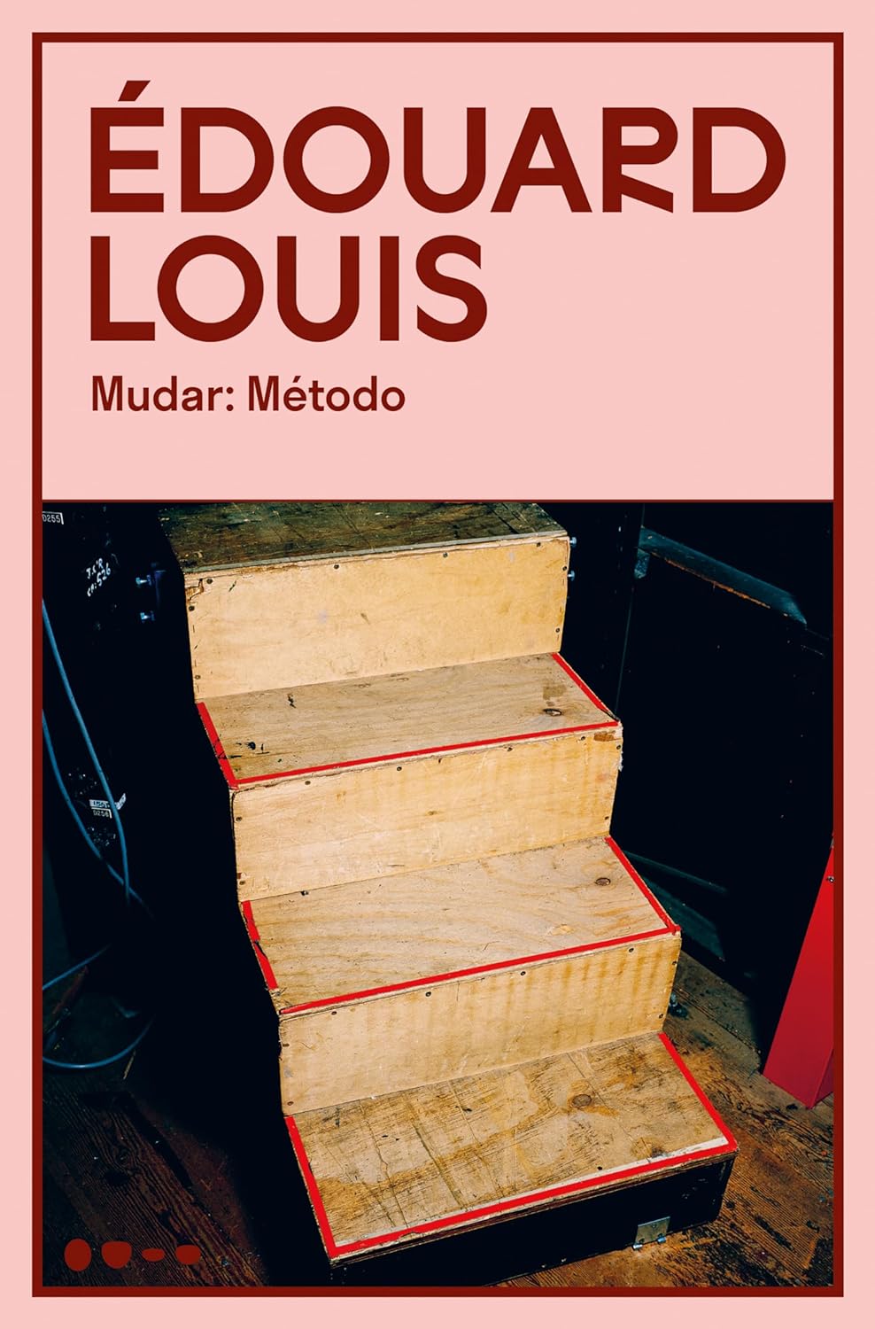 Édouard Louis: Mudar: Método (Paperback, Português language, 2024, Todavia)