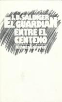 J. D. Salinger: El Guardian Entre El Centeno (Spanish language, 1999, AIMS International Books)