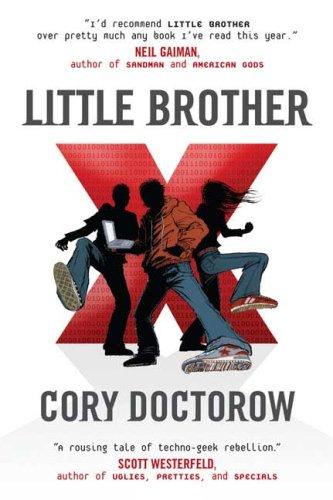 Cory Doctorow: Little Brother (Hardcover, 2008, Tor Teen)