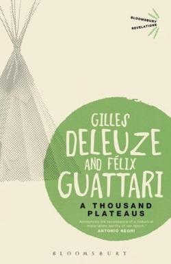 Gilles Deleuze, Félix Guattari: A Thousand Plateaus (2023)