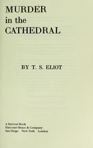 T. S. Eliot: Murder in the cathedral