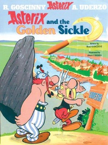 René Goscinny: Asterix and the Golden Sickle (Paperback, 2004, Orion)