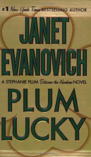 Janet Evanovich: Plum Lucky (A Between-the-Numbers Novel) (Paperback, 2009, St. Martin's Paperbacks)