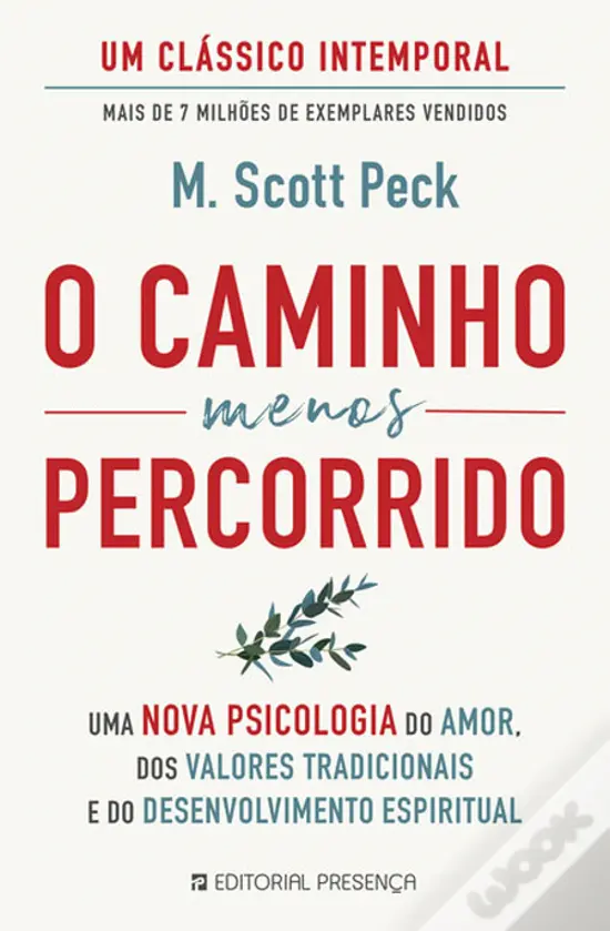 M. Scott Peck: O Caminho Menos Percorrido (Paperback, Português language, Editorial Presença)