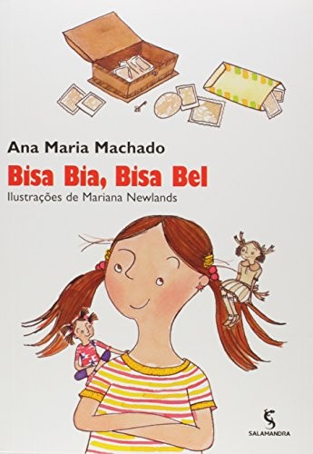 invalid author: Bisa Bia, Bisa Bel (Paperback, Portuguese language, 2007, Salamandra)