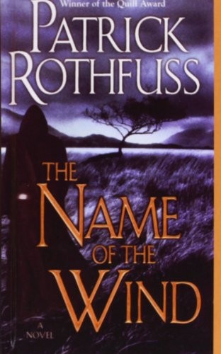 Patrick Rothfuss: The name of the wind (2007, DAW Books, Inc.)