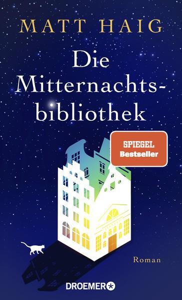 Matt Haig: Die Mitternachtsbibliothek (Hardcover, German language, 2021, Droemer Knaur)