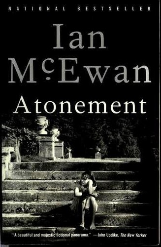 Ian McEwan: Atonement (2003, Anchor Books)