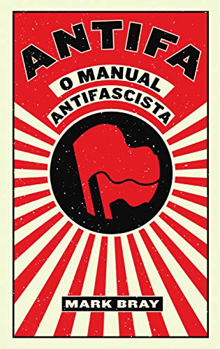 Mark Bray: Antifa (EBook, Português language, Autonomia Literária)