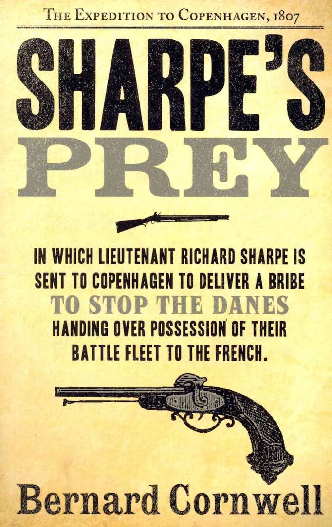 Bernard Cornwell: Sharpe's Prey (2001, HarperCollins)