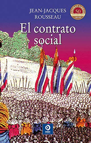 Jean-Jacques Rousseau: El contrato social (Hardcover, 2014, Edimat Libros)