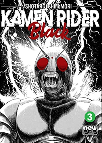 Shôtarô Ishinomori: Kamen Rider Black: Volume 3 (Paperback, Português language, NewPOP)