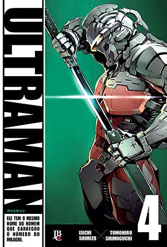 Eiichi Shimizu, Tomohiro Shimoguchi: Ultraman, Vol 4 (Paperback, Português language, Editora JBC)