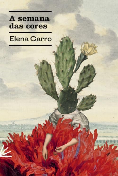 Elena Garro: A Semana das Cores (Hardcover, 2025, Pinard)